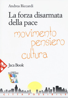 Cover of THE UNARMED POWER OF PEACE