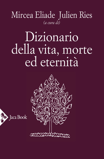 Cover of DICTIONARY OF LIFE, DEATH AND ETERNITY